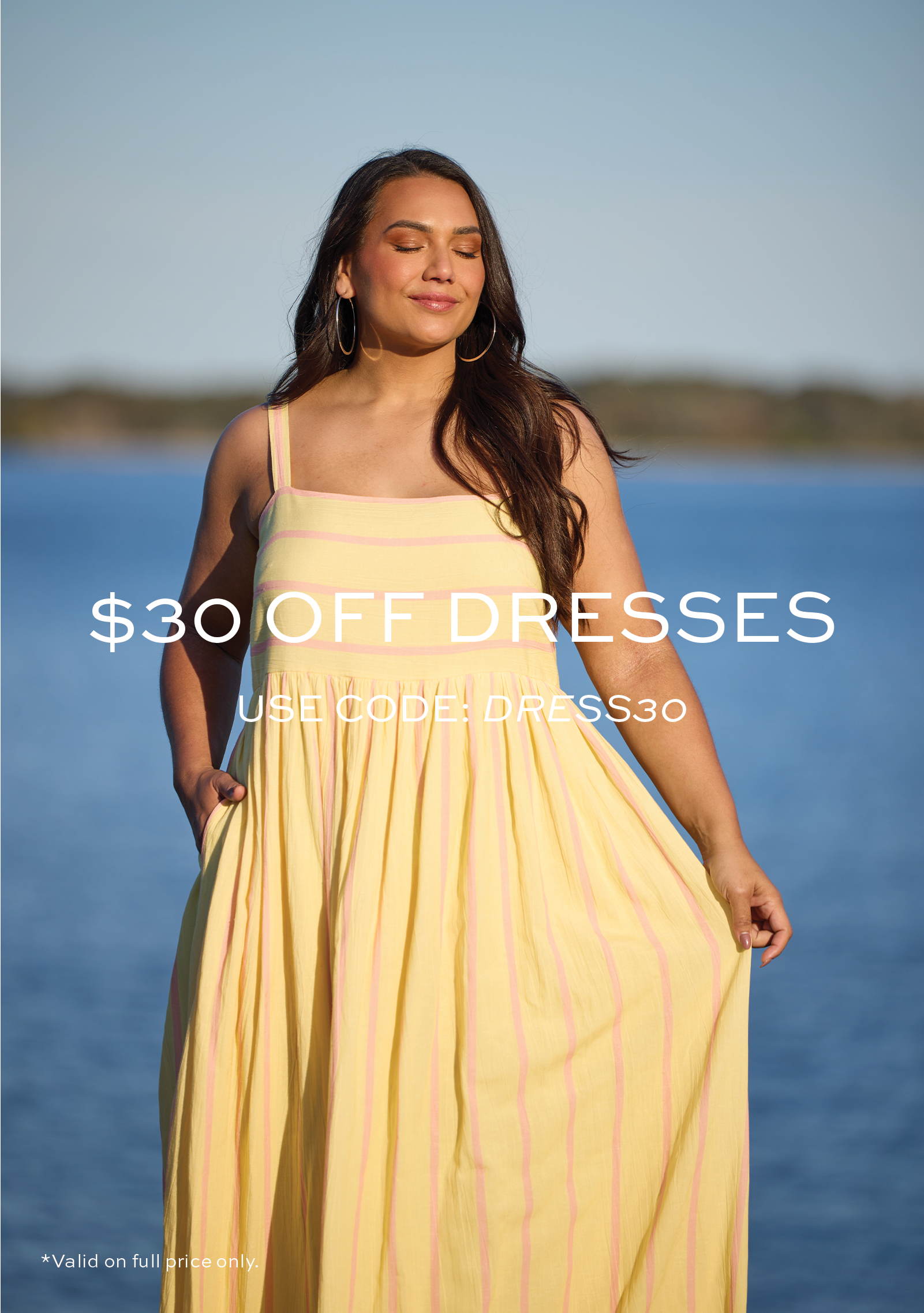 $30 OFF DRESSES